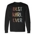 Best Karl Ever Retro Vintage First Name Langarmshirts Geschenkideen