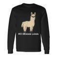 No Drama Lama Fun For Lama & Alpaka Fans Langarmshirts Geschenkideen