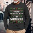 Frohe Arschnacht Ihr Weinloches Christmas Langarmshirts Geschenke für alte Männer