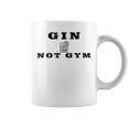 Gin Not Gym Gin Tonic Drinker Tassen