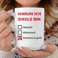 Warum Ich Single Bin German Tassen Lustige Geschenke