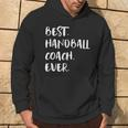 Handball Trainer Best Handball Trainer Aller Time Hoodie Lebensstil