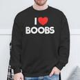 I Love Boobs Quote I Love Boobs Sweatshirt Geschenke für alte Männer