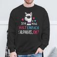 Lustiges Alpaka Fan Sweatshirt: 'Ich mag halt einfach Alpakas, OK?' Schwarz Geschenke für alte Männer