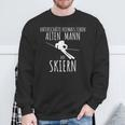 Underschätze Niemals Einen Alten Mann Auf Skiern Mountain Sweatshirt Geschenke für alte Männer