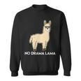No Drama Lama Fun For Lama & Alpaka Fans Sweatshirt