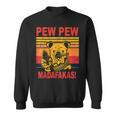 Pew Pew Madafakas Mit Aufschrift Pew Pew Pew Lustiges Geschenk Sweatshirt
