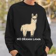 No Drama Lama Fun For Lama & Alpaka Fans Sweatshirt Geschenke für Ihn