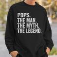 Pops The Man Der Mythos Die Legende -Atertag Sweatshirt Geschenke für Ihn