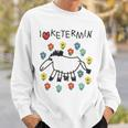 I Love Ketermin I Love Ketermin Ketamin Sweatshirt Geschenke für Ihn
