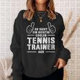 Cool Tennis Trainer Coach Best Tennis Trainer Sweatshirt Geschenke für Sie