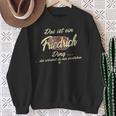Das Ist Ein Friedrich Ding It's A Friedrich Family Sweatshirt Geschenke für alte Frauen