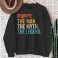 Poppy Der Mann Der Mythos Die Legende -Intage-Vatertag Sweatshirt Geschenke für alte Frauen