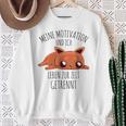 Cute Meine Motivation Und Ich Leben Zur Zeit Getrennt German Sweatshirt Geschenke für alte Frauen
