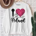 Roland I Love Roland I Love Roland Sweatshirt Geschenke für alte Frauen