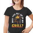 Why You All Up In My Grill Lustiger Grill Grill Papa Männer Frauen Kinder Tshirt