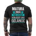Matura 2024 Eine Legende Verlässt Das Matura Bestanden T-Shirt mit Rückendruck
