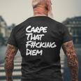 Carpe That Diem Nutze Den Tag Latin Yoga Slogan T-Shirt mit Rückendruck Geschenke für alte Männer