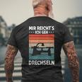 Mir Reicht's Ich Geh Drechselbank Drechsler T-Shirt mit Rückendruck Geschenke für alte Männer
