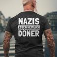 Nazis Essen Heimlich Döner Gegen Nazis Sayings T-Shirt mit Rückendruck Geschenke für alte Männer