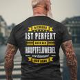 Niemand Ist Perfekt Aber Als Hauptfeldwebel Feldwebel Nie T-Shirt mit Rückendruck Geschenke für alte Männer