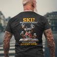 Ski Brauch Ich Nicht Ich Bin Nur Zum Saufen Hier Après-Ski T-Shirt mit Rückendruck Geschenke für alte Männer