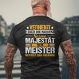 Verneigt Euch Ihr Narren Der Meister Meisterprüfung T-Shirt mit Rückendruck Geschenke für alte Männer