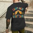 Camp Hair Don't Care Camping Outdoor Camper Wandern T-Shirt mit Rückendruck Geschenke für Ihn
