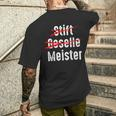 Pen Geselle Meister Outfit Craftsman Masonry Roofer S T-Shirt mit Rückendruck Geschenke für Ihn