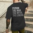 Pepaw Der Mann Der Mythos Die Legende Großvateratertag T-Shirt mit Rückendruck Geschenke für Ihn