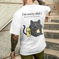 I'm Sorry Did I Roll My Eyes Out Loud Sarkastische Katze T-Shirt mit Rückendruck Geschenke für Ihn