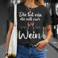 Die Tut Nix Die Will Nur Wein Lustiges Weinliebhaber Spruch T-Shirt Geschenke für Sie