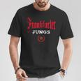 Frankfurt Ultras Fans Frankfurt Boys T-Shirt Lustige Geschenke