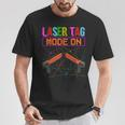 Laser Tag Mode On Laser Tag Game Laser Gun Laser Tag T-Shirt Lustige Geschenke