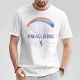 Paraglider Text Auf Parachute Mit Paraglider Flies In Gray T-Shirt Lustige Geschenke