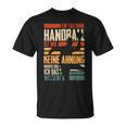 Ein Tag Ohne Handballer T-Shirt