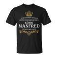 König Manfred Manni T-Shirt