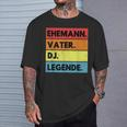 Dj Husband Father Legend T-Shirt Geschenke für Ihn