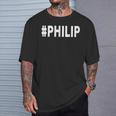 Hashtag Philip Name Philip T-Shirt Geschenke für Ihn