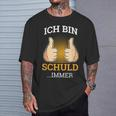 Ich Bin Schuld Immer Sarkasmus Mitarbeiter Tollpatsch German Language T-Shirt Geschenke für Ihn