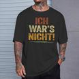 Ich War Das Nicht Fustige Ich War's Nicht German Language S T-Shirt Geschenke für Ihn