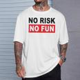 No Risk No Fun Sport Motivations T-Shirt Geschenke für Ihn