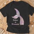 Believe In Mermaids Believe In Mermaids T-Shirt Geschenke für alte Männer