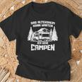 Fun Camper Campen Camping Wohnwagen Womo Urlauber Geschenke T-Shirt Geschenke für alte Männer
