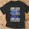 Ohne Fischfangeln Ohne Fisch Fangen Fischer Angeln Kein Fischeln T-Shirt Geschenke für alte Männer
