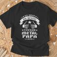 So Ssieht Ein Cooler Metal Papa Aus I Heavy Metal Papa S T-Shirt Geschenke für alte Männer