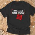 With Witz Saying Wir Essen Jetzt Kinder Punctuation Marks S T-Shirt Geschenke für alte Männer