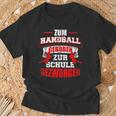 Zum Handball Geboren Zur Schule Zwungen Handballer T-Shirt Geschenke für alte Männer