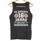 16 Birthday  Slogan Tank Top