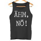 Ahm Nö Slogan Tank Top